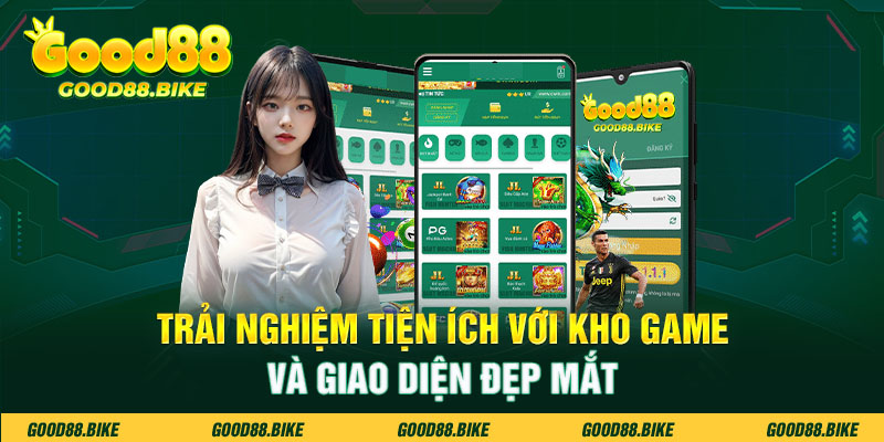 Trải nghiệm tiện ích với kho game và giao diện đẹp mắt